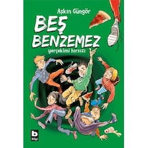 Beş Benzemez-Yerçekimi Hırsızı - Aşkın Güngör - Bilgi Yayınevi