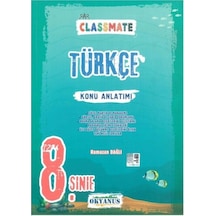 8. Sınıf Classmate Türkçe Konu Anlatımı- Okyanus Eğitim