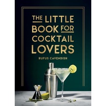 The Little Book For Cocktail Lovers Summersdale Ciltli