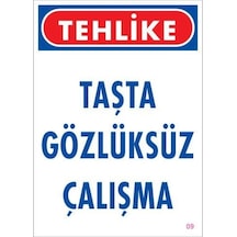 Gözlüksüz Çalışma Uyarı Levhası 25x35 Kod:9 - Elwm-292263