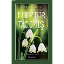 Edep Bir Tac İmiş - Ccgx-878968