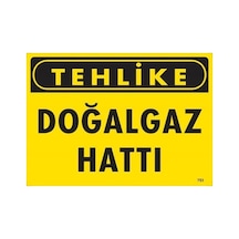 Tehlike Doğalgaz Hattı Uyarı Levhası 25x35 Kod:753 - Zmff-286622