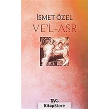 Ve'L - Asr / Ismet Özel N11.9620