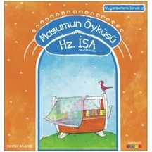 Masumun Öyküsü Hz.İsa-Peygamberin İzinde 12 - Mehmet Nalbant - Semerkand Çocuk