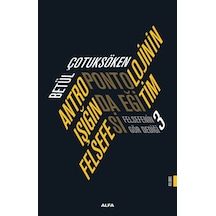 Antropontolojinin Işığında Eğitim Felsefesi