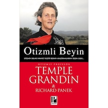 Otizmli Beyin - Temple Grandin -  Richard Panek - Pozitif Yayıncılık