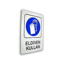 Metal İş Güvenliği Ve Uyarı Levhaları 25 36 Cm. Eldiven Kullan