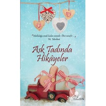 Aşk Tadında Hikayeler - Akif Bayrak - Yediveren Yayınları