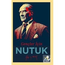 Gençler İçin Nutuk - Mustafa Kemal Atatürk - Büyülü Fener