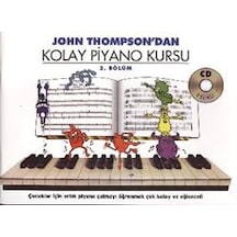 John Thompson'Dan Kolay Piyano Kursu 2. Bölüm