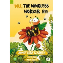Muu The Wıngless Worker Bee 9786059795203