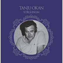 Tanju Okan Yorgunum Plak, Türk Sanat Müziği, Vinyl Lp