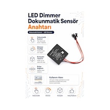 Led Dimmer Dokunmatik Sensör Anahtarı