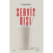 Servis Dışı - R. Tugay Özdemir - Karakum