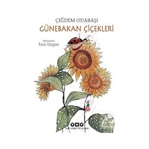 Günebakan Çiçekleri / Çiğdem Odabaşı