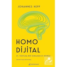 Homo Dijital - 21. Yüzyılda Bizi Zorlayan 21 Nevroz - Johannes Hepp - Serenad