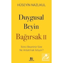 Duygusal Beyin - Bağırsak 2 / Prof. Dr. Med. Hüseyin Nazlıkul