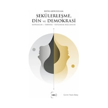 Sekülerleşme, Din Ve Demokrasi
