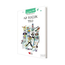 Az Buçuk Teo - Sevim Ak - Can Çocuk Yayınları