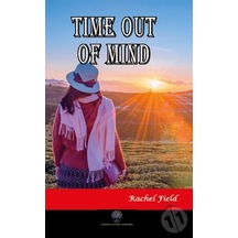Time Out of Mind - Rachel Field - Platanus Publishing