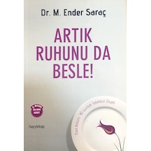 Artık Ruhunu Da - Besle!
