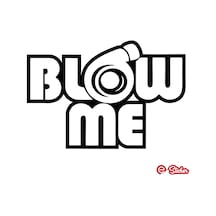 Blow Me Oto Sticker Cam Araba Sticker
