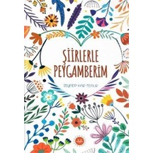 Şiirlerle Peygamberim  - Zeynep Kar Temur  - Diyanet İşleri Başkanlığı