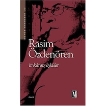 Imkansız Öyküler - Rasim Özdenören - Iz Yayıncılık