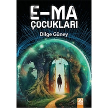 E-Ma Çocukları - Dilge Güney - Altın Kitaplar