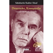 Denemeler Konuşmalar / Sabahattin Kudret Aksal