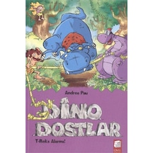Dino Dostlar 3 T- Reks Alarmı - Andrea Pau - Final Kültür Sanat Yayınları