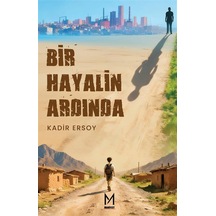 Bir Hayalin Ardında / Kadir Ersoy
