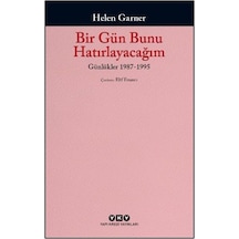 Bir Gün Bunu Hatırlayacağım / Günlükler 2. Cilt 1987-1995 / He...