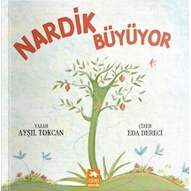 Nardik Büyüyor - Ayşıl Tokcan - Eksik Parça