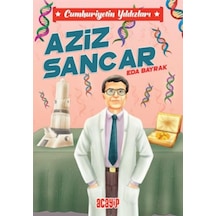 Cumhuriyetin Yıldızları 10 - Aziz Sancar - Sptl-761461
