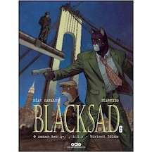 Blacksad 6 / O Zaman Her Şey Yıkılır - Birinci Bölüm / Juan Di...