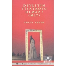 Devletin Tiyatrosu Olmaz! (Mı?) - Yücel Erten - Mitos Boyut Yayınları