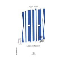 Neden Neden / Ayşe Eser