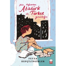 Gün Doğarken Atatürk İle Türkçe Yolculuğu - Aıaı-898121