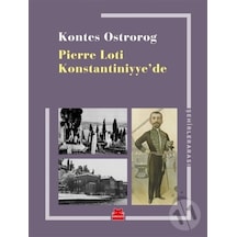 Pierre Loti Konstantiniyye'de - Kontes Ostrorog - Kırmızı Kedi