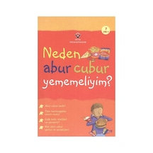 Neden Abur Cubur Yememeliyim