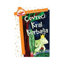 Çevreci Kral Kurbağa Aysun Berktay Özmen Altın Kitaplar