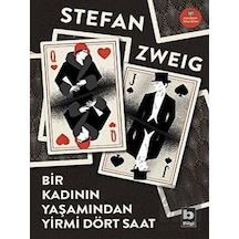 Bir Kadının Yaşamından Yirmi Dört Saat-Modern Klasikler - Stefan Zweig - Bilgi Yayınevi