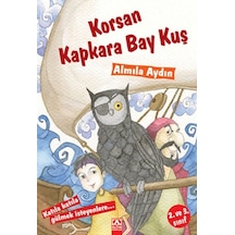 Korsan Kapkara Bay Kuş - Almila Aydın - Altın Kitaplar