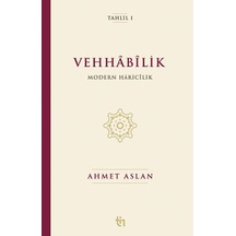 Vehhâbîlik: Modern Hâricîlik - Yqbx-899647