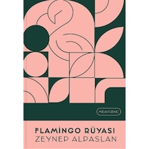 Flamingo Rüyası - Zeynep Alpaslan - Meav Yayıncılık