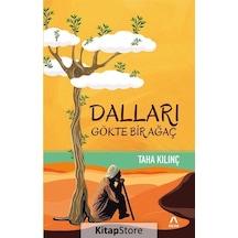 Dalları Gökte Bir Ağaç / Taha Kılınç