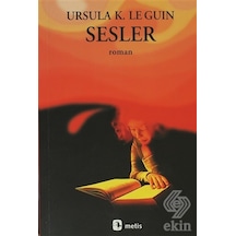 Sesler - Ursula K. Le Guin - Metis Yayınları
