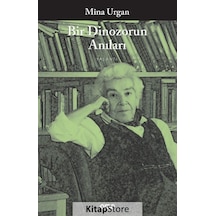 Bir Dinozorun Anıları - Prof.Dr. Mina Urgan