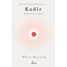 Kadir - Kesretten Çıkış